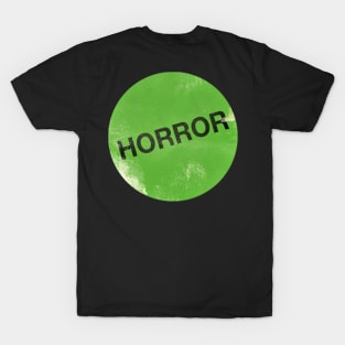 80's Horror rules! T-Shirt